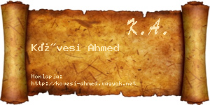 Kövesi Ahmed névjegykártya